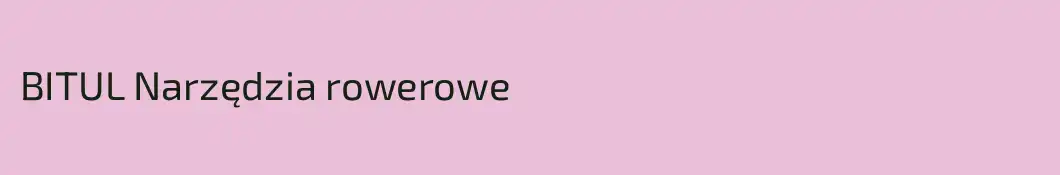 BITUL Narzędzia rowerowe
